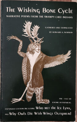 The Wishing Bone Cycle: Narrative Poems from the Swampy Cree Indians